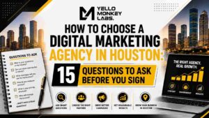 how to choose a digital marketing agency houston
